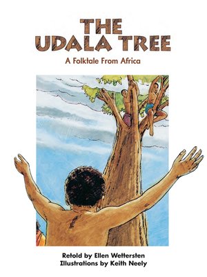 cover image of The Udala Tree: A Folktale From Africa